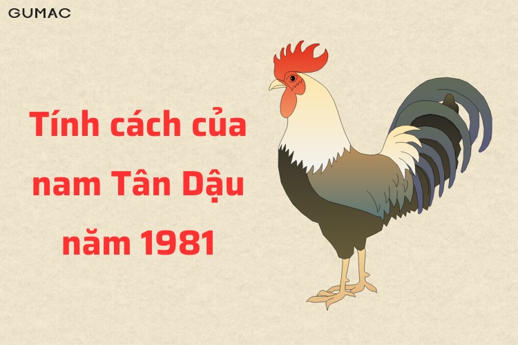 tinh cach nam tan dau 1981