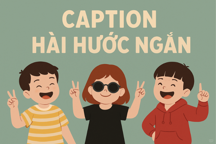 Caption Hai Huoc Ngan Cau Like Ba Dao
