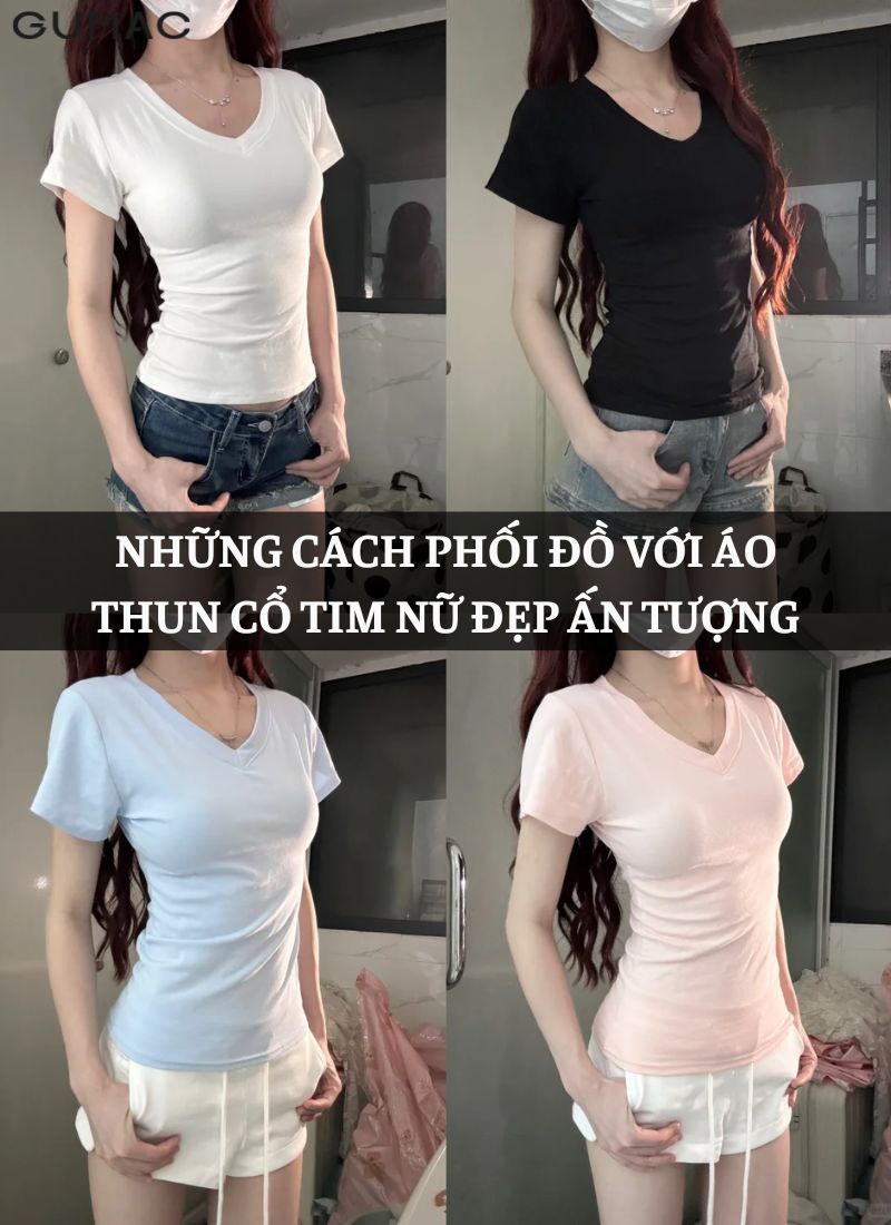 nhung cach phoi do voi ao thun co tim nu dep an tuong