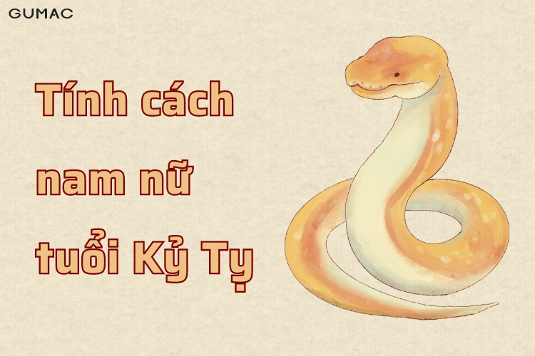nam nu tuoi Ky ty co tinh cach gi