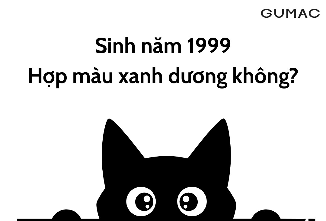 sinh nam 1999 hop mau xanh duong khong