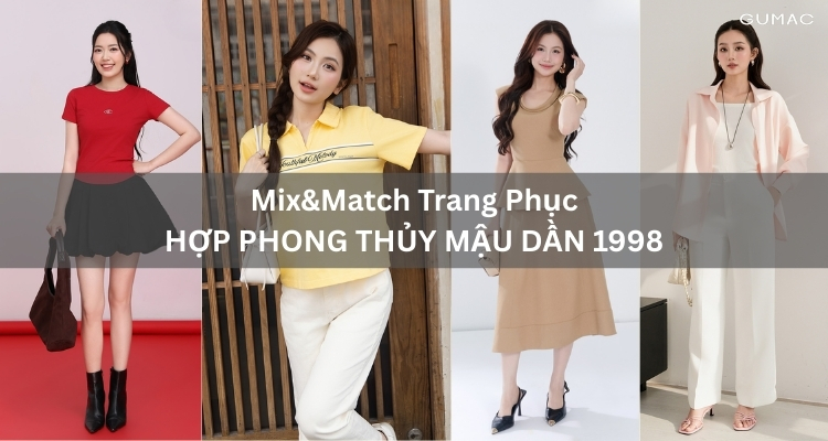goi y phoi do cho nu mau dan 1998 trong cuoc song hang ngay hop phong thuy