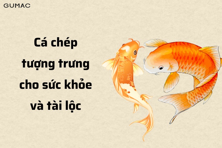 ca chep tuong trung cho suc khoe va tai loc