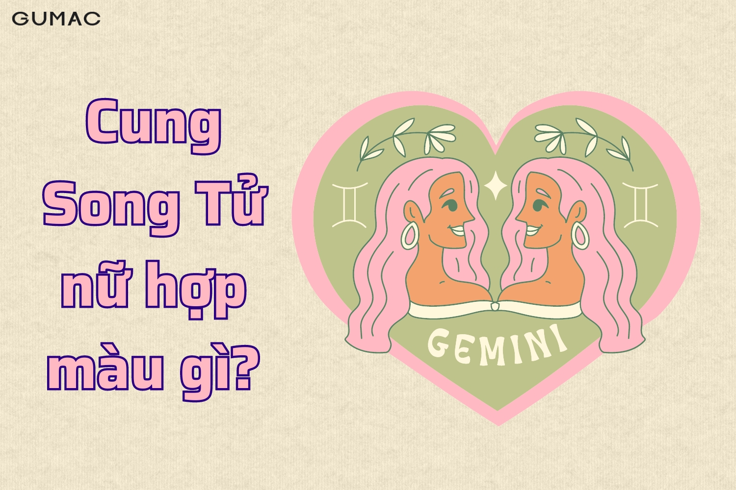 cung song tu nu hop mau gi