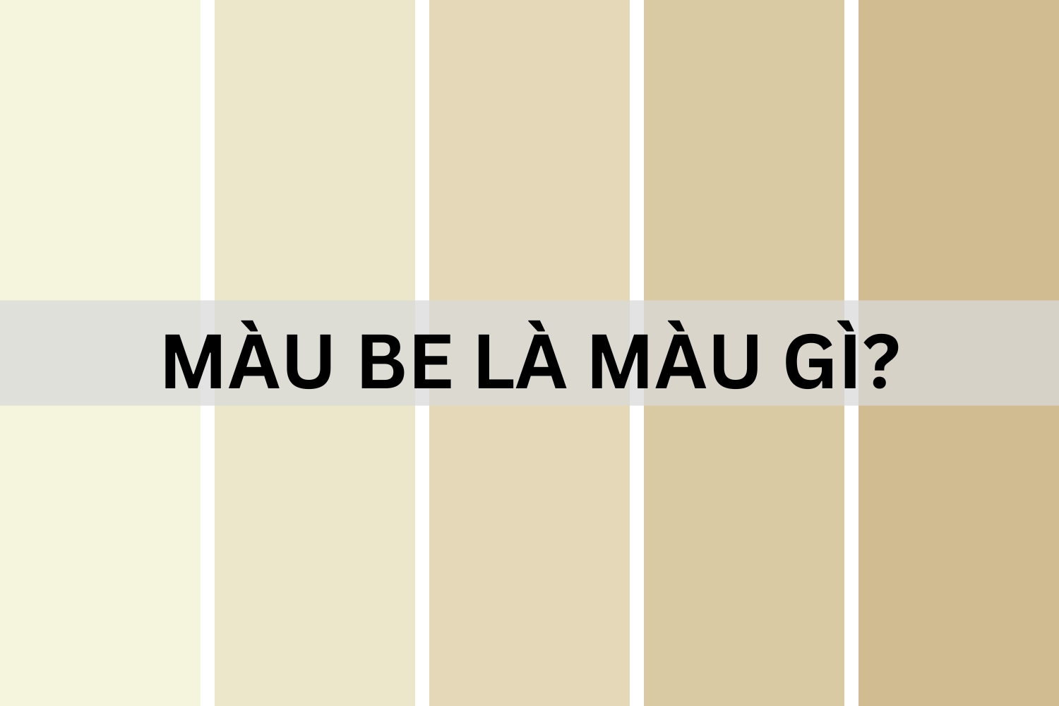 Mau be la mau gi