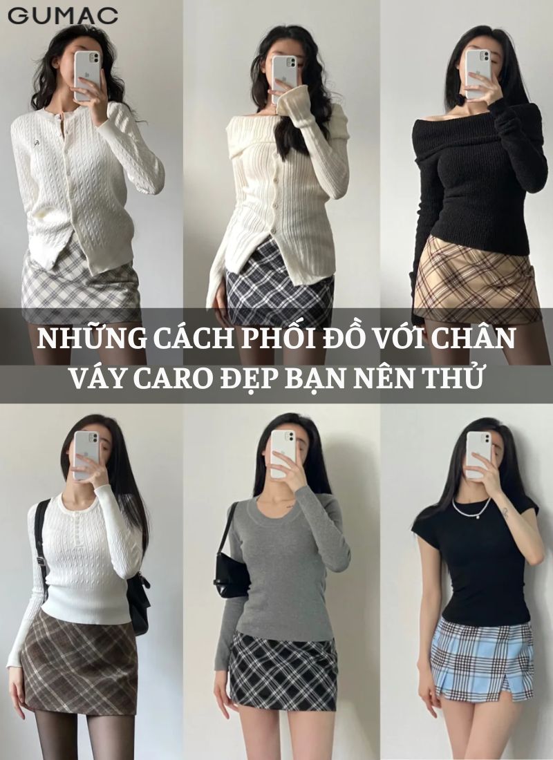 nhung cach phoi do voi chan vay caro dep ban nen thu