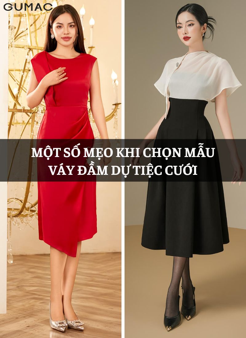 mot so meo khi chon mau vay dam du tiec cuoi