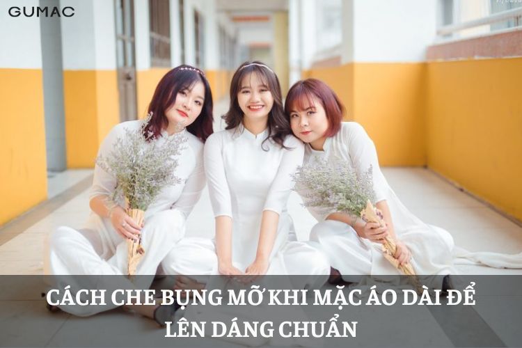mot-so-cach-che-bung-mo-khi-mac-ao-dai-de-len-dang-chuan