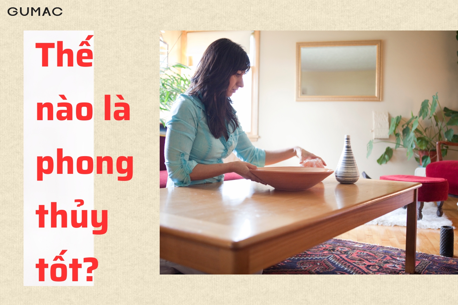 Thế nào là phong thủy tốt