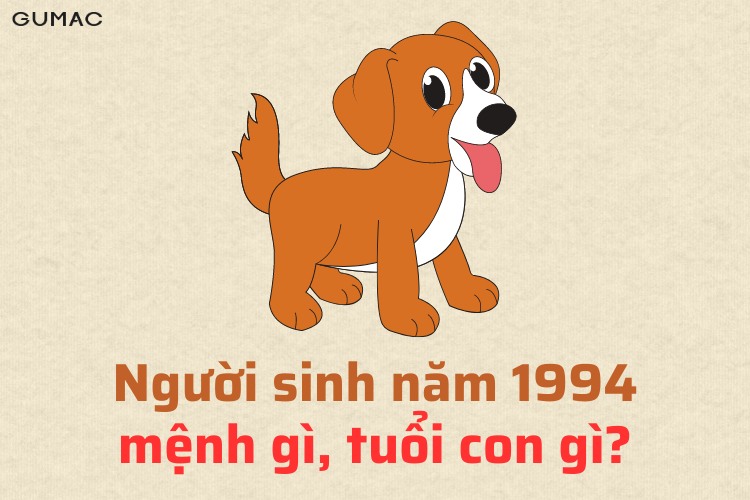 sinh nam 1994 menh gi tuoi gi