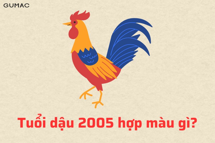 tuoi dau 2005 hop mau gi