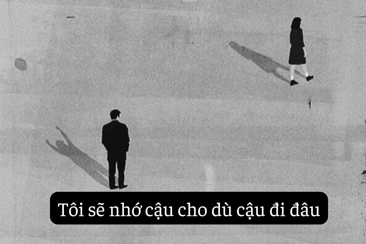 nhung cau noi tam trang nhat khi phai chia ly va roi xa