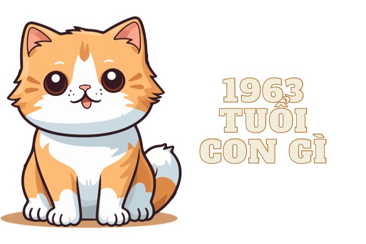 1963 tuổi con gì