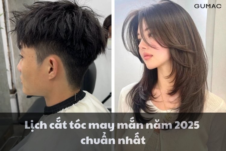 lịch cat toc may man 2025 chuan nhat