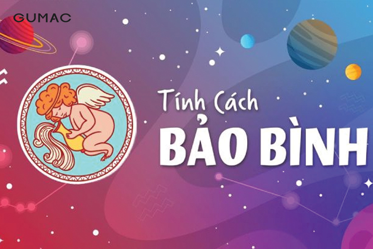 Tính cách người cung Bảo Bình như thế nào