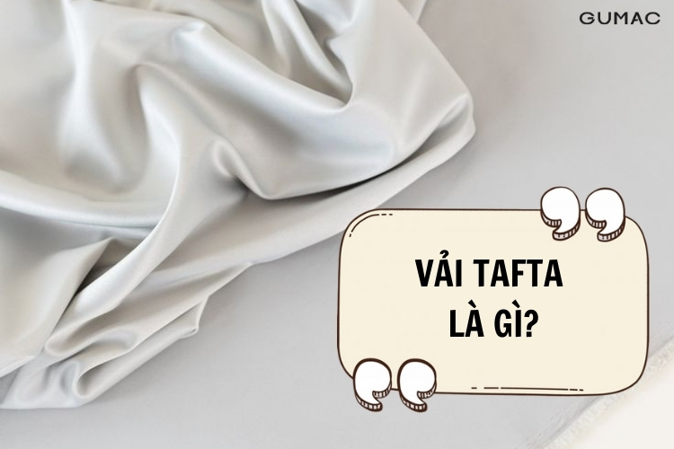 Vai tafta la gi