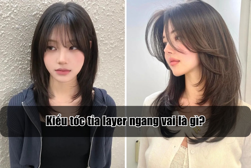 kieu toc tia layer ngang vai la gi 