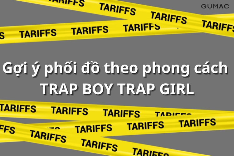 goi y phoi do theo phong cach trap boy trap girl