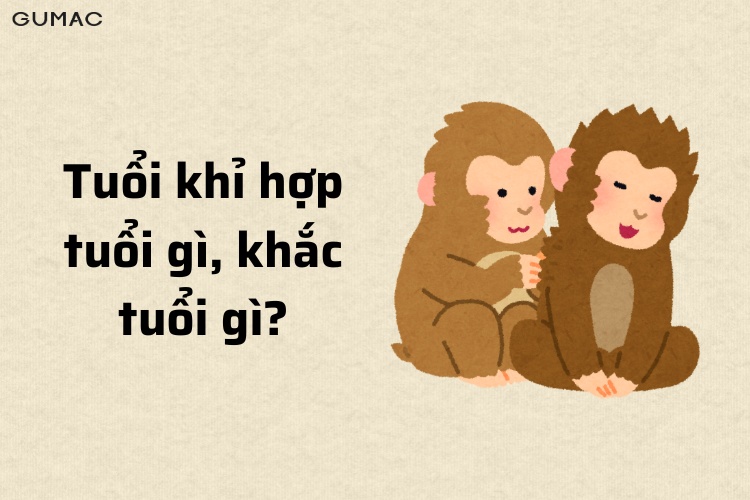 tuoi khi hop tuoi gi khac tuoi gi