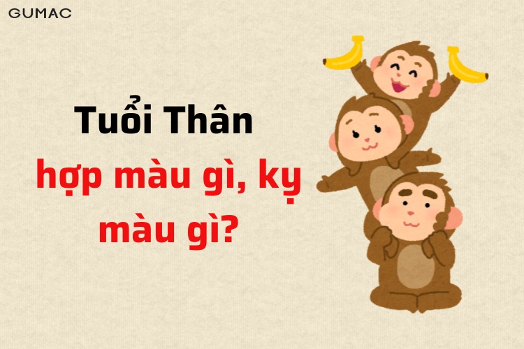 tuoi than hop mau gi ky mau gi