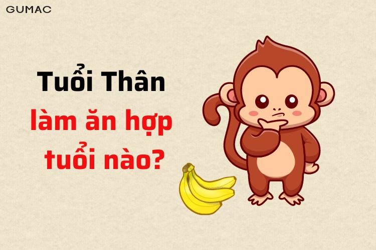 tuoi than lam an hop tuoi nao
