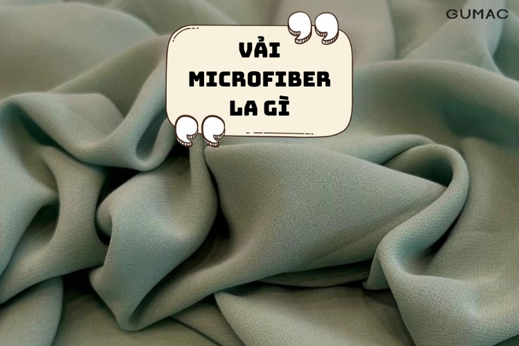 Vai microfiber la gi 